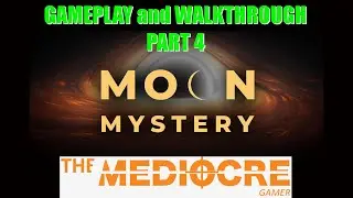 MOON MYSTERY | New FPS Sci-Fi Adventure Game | GAMEPLAY and WALKTHROUGH Part 4!