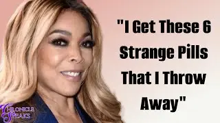 Wendy Williams NEW Interview: Claims She&rsquo;s Given Mystery Pills + Exposes FALSE Medical Report