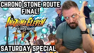 CHRONO STONE ROUTE FINAL! PVP! SATURDAY SPECIAL | INAZUMA ELEVEN : VICTORY ROAD