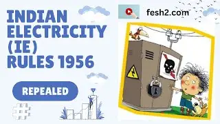 Electrical Safety L#2 | Indian Electricity Rules (IER), 1956 (repealed-निरस्त)| All Rules in detail