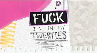 I'm in my twenties