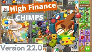 High Finance CHIMPS Guide - BTD6