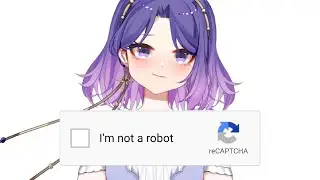 Proving I'm Not a Robot [FULL GAMEPLAY] | VTuber Plays Neal.Fun
