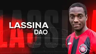Lassina Dao - Goals, Assist | Best moments