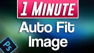 Photoshop: как автоматически подогнать изображение под размер холста (краткое руководство)