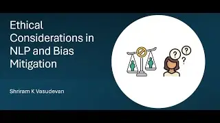 Ethical Considerations in NLP and Bias Mitigation