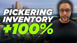 Pickering's INSANE 2025 Real Estate Market