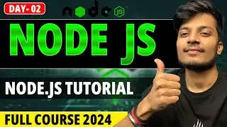 Node JS Live Class Day 2 | Job Ready Bootcamp | Node JS Tutorial for Beginners in Hindi
