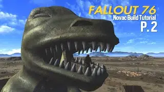 FALLOUT 76 | Build Tutorial | NOVAC Part 2