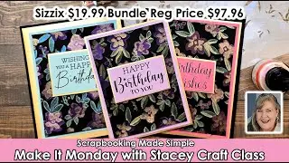 Make It Monday Craft Class.  Exclusive Sizzix Value Bundle $19.99. Regular Price $97.96