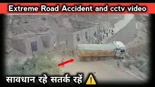 सावधानी हटी दुर्घटना घटी _ Extreme Road incident Road Rage & Accidents _ Sadak Show.
