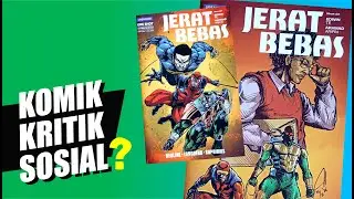 Review Komik Jerat Bebas - Sebuah Kritik Sosial Super Pedas