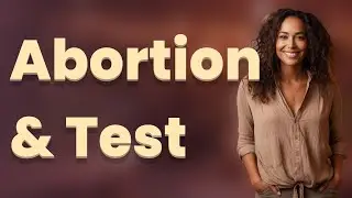 Can a Recent Abortion Affect Your Pregnancy Test Results?