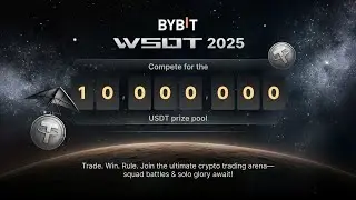BYBİT WSOT 2025 | 100$  DOLAR &Ccedil;EKİLEBİLİR &Ouml;D&Uuml;L KAZANMAK