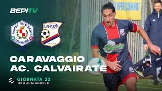 🔴 LIVE | Caravaggio-Academy Calvairate | Giornata 22 | Eccellenza Girone B
