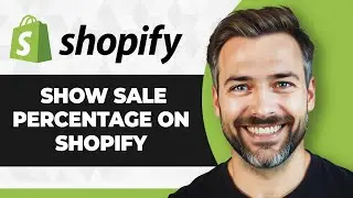 How to Show Sale Percentage on Shopify (Step By Step) (2026 Guide)