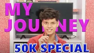 How I got 50k subscribers within 3 months || My Youtube Journey ||