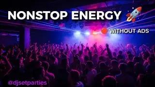 🔴 NONSTOP EDM & TECHNO ENERGY 🚀🔥 | CLUB MIX | DJ SET PARTIES