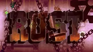 Rust 100% (New hardest) Extreme demon