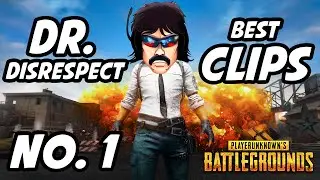Dr Disrespect PUBG Best Clips | No. 1 | DrDisRespectLIVE