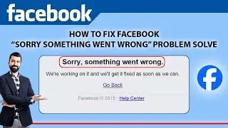 How to Fix Facebook 