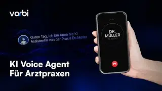 Arztpraxis Voice Agent Demo 📞 | KI Telefonassistent f&uuml;r &Auml;rzte & Praxen | vorbi.ai