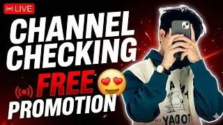 &lrm;🔴Live  Promotion | Live Channel Checking And Free Promotion | 📢Get 200 Subscribers Free Ep7&lrm;