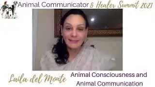 Laila del Monte Animal Consciousness and Animal Communication 2021 ACHS Promo Video