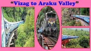 &ldquo;Vizag to Araku Valley&ldquo; Train Journey | Indian Railway | Visakhapatnam | Vizagvision