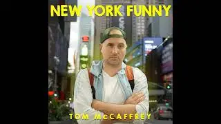 Tom McCaffrey | I Hate People - New York Funny