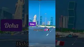 Beauty Of Doha Qatar #trending #shorts #viral