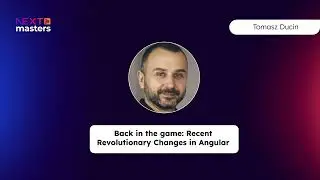 Tomasz Ducin – Back in the game: Recent Revolutionary Changes in Angular - Kongres Next.js 2024