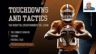 The rebuttal entertainment NFL show