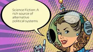 Political Systems We Should Totally Steal From SciFi & Fantasy