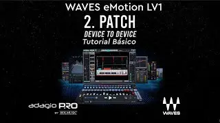 2.4 WAVES eMotion LV1: Device to Device Patch