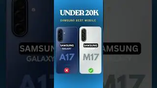 Samsung Galaxy M17 5g vs A17 | Under 20K best Smartphone 😱 #shorts #samsung