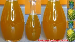 HEALTHY TRADITIONAL PINEAPPLE GINGER DRINK | HOW TO MAKE PINEAPPLE  (SKIN)JUICE NON ALCOHOLIC DRINK