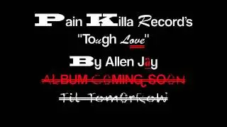 Tough Love By Allen Jay