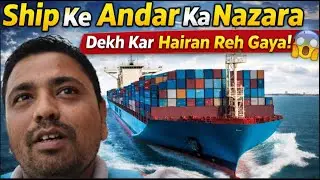 Ship Journey Vlog | Samundar Ke Beech