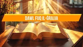 DAWL FUQ IL-ĠRAJJA - IL-KUNĊIZZJONI: ISQOF FRENDO