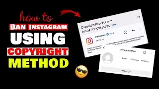 How To Ban Instagram Using Copyright Method | New Instagram copyright ban method 2025