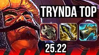 TRYNDAMERE vs NASUS (TOP) | 600+ games, 9/3/6 | KR Master | 25.22
