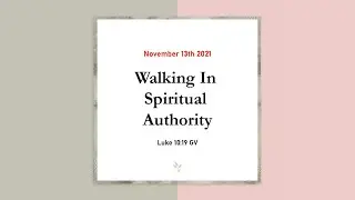 Walking In Spiritual Authority | Daily Devotional