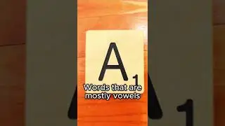 My favorite 7-letter words in Scrabble!