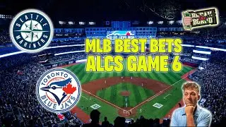 MLB Best Bets ALCS Game 6 Mariners vs Blue Jays, RJ Cash Break the Board Sports