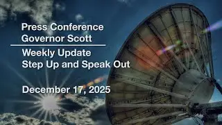 Press Conference - Governor Scott and Administration Officials Weekly Update 12/10/2025