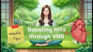 Boosting Heart Rate Variability (HRV) Through Vagus Nerve Stimulation: Techniques and Benefits