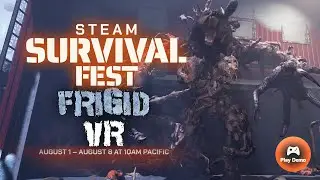 FRIGID VR DEMO TRAILER - STEAM SURVIVAL FEST