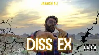 JAVAISH ALI | CALL ME G. DISS EX OFFICAL MUSIC VIDEO EXPLICIT