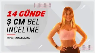 14 Günde 3 cm BEL İNCELTİYORUZ👊🏻